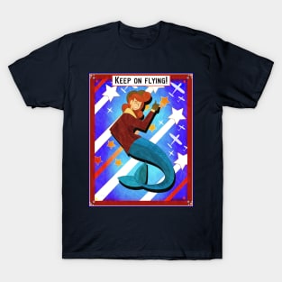 Keep On Flying! T-Shirt